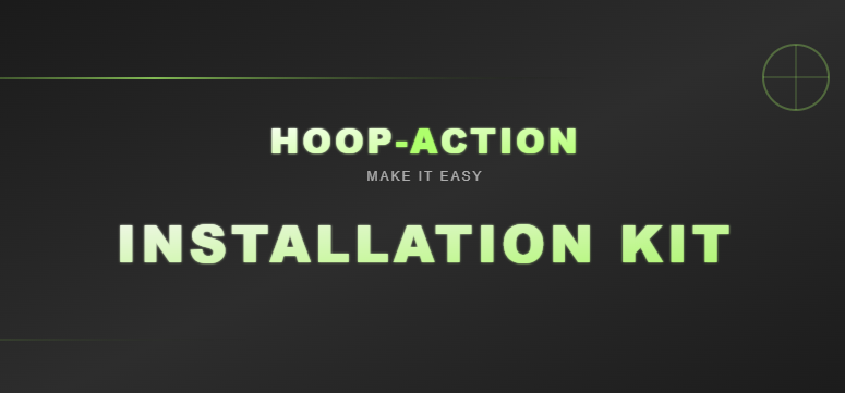HOOP-ACTION Installation Kit